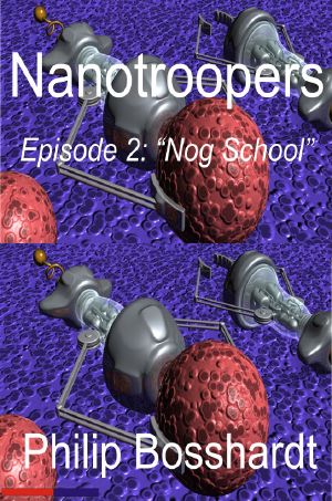 [Nanotroopers 02] • Nog School